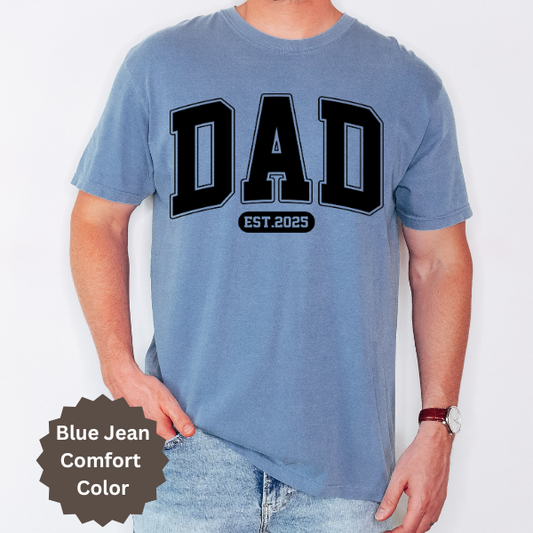New Dad Comfort color T-shirt