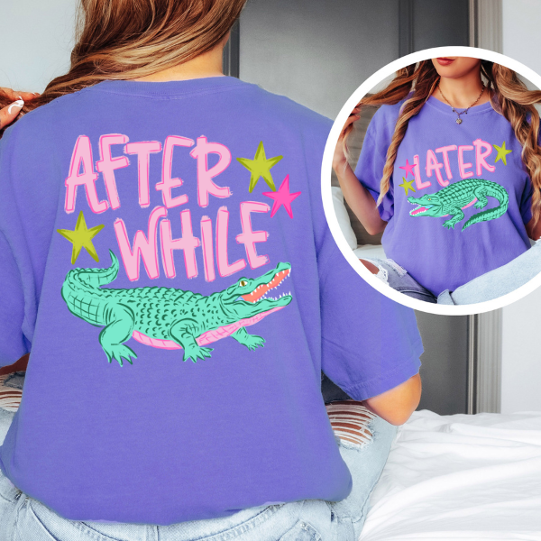 After While Later Graphic Tee – Funny Retro Alligator Shirt, Trendy Summer Back Print Tee