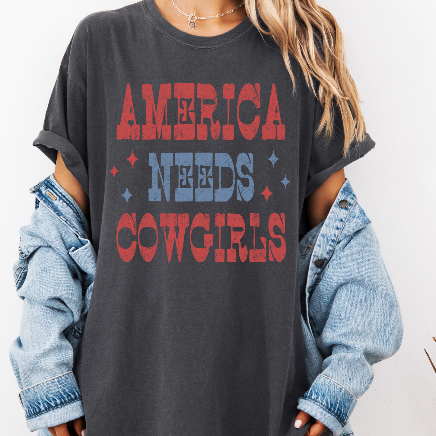 America Needs Cowgirls Shirt, Western Patriotic Tee, Cowgirl 4th of July Shirt, Country Girl Graphic Tee, Western USA Shirt